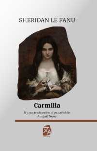 Carmilla : Nueva traducción al español (Clásicos en español)