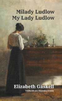 Milady Ludlow - My Lady Ludlow : Texto paralelo bilingüe - Bilingual edition: Inglés - Español / English - Spanish (Ediciones Bilingües)