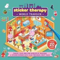 Sticker Therapy: World Traveler : Create Your Own Mini Worlds by Building 6 Sticker Scenes with Your Precision Craft Tool