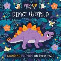 Pop-Up Stories: Dino World : With Standing Pop-Ups on Every Page （Board Book）