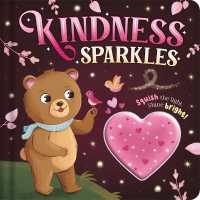 FSCM: Kindness Sparkles (Squishy Lights) （Board Book）