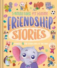 Friendship Stories : 5-minute tales for bedtime