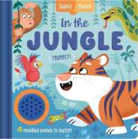 In the Jungle （Board Book）