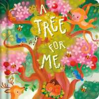 A Tree for Me （Board Book）