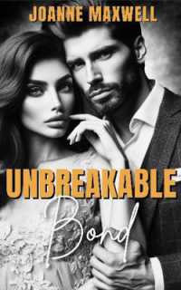 Unbreakable Bond