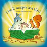 The Unexpected Gift