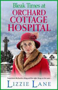 Bleak Times at Orchard Cottage Hospital : The BRAND NEW instalment in Lizzie Lane's heartbeaking saga series for 2025 (Orchard Cottage Hospital)