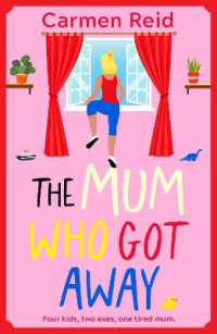 The Mum Who Got Away : Join Carmen Reid for a brilliantly funny story of mums and mischief for 2025