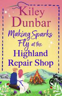 Making Sparks Fly at the Highland Repair Shop (The Highland Repair Shop) （Large Print）