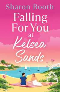 Falling for You at Kelsea Sands (Kelsea Sands)