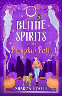 Blithe Spirits on the Pumpkin Path : A BRAND NEW spellbinding cozy Halloween romance from Sharon Booth for 2026 (Ghosts of Rowan Vale)