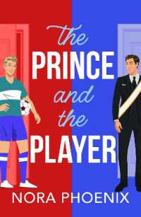 The Prince and the Player : A BRAND NEW hilarious and heartwarming MM romantic comedy from Nora Phoenix for 2025 (The Prince Pact)