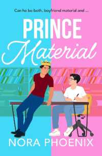 Prince Material : A BRAND NEW hilarious and heartwarming MM romantic comedy from Nora Phoenix for 2025 (The Prince Pact)