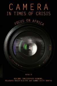 Camera in Times of Crisis : Focus on Africa