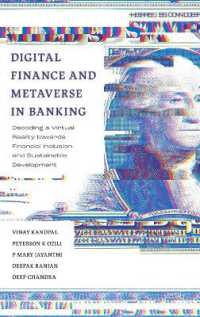 Digital Finance and Metaverse in Banking : Decoding a Virtual Reality towards Financial Inclusion and Sustainable Development