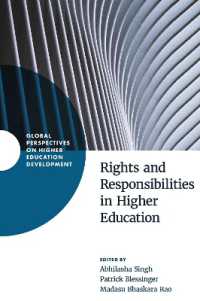 Rights and Responsibilities in Higher Education (Global Perspectives on Higher Education Development)