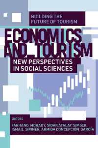 Economics and Tourism : New Perspectives in Social Sciences (Building the Future of Tourism)