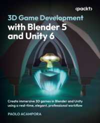 3D Game Development with Blender 5 and Unity 6 : Create immersive 3D games in Blender and Unity using a real-time, elegant, professional workflow