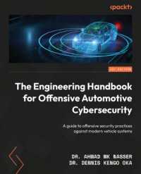 The Engineering Handbook for Offensive Automotive Cybersecurity : A guide to offensive security practices against modern vehicle systems