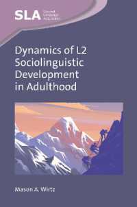 第二言語の社会言語学的発展のダイナミクス<br>Dynamics of L2 Sociolinguistic Development in Adulthood (Second Language Acquisition)