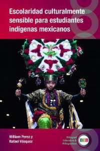 Escolaridad culturalmente sensible para estudiantes indígenas mexicanos (Bilingual Education & Bilingualism)