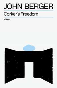Corker's Freedom (The Essential John Berger)