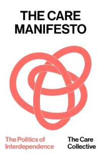 The Care Manifesto : The Politics of Interdependence