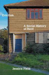 Eviction : A Social History of Rent