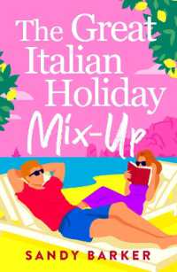 The Great Italian Holiday Mix-up : The hilarious BRAND NEW sun-soaked romance from Sandy Barker for 2026