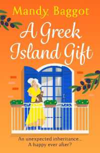 A Greek Island Gift : A gorgeous, escapist romance from Mandy Baggot