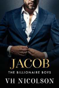 Jacob : A SUPER HOT friends to lovers, forbidden, billionaire romance from VH Nicolson for 2025