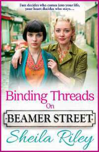Binding Threads on Beamer Street : A BRAND NEW heartbreaking and unputdownable Liverpool saga from Sheila Riley (Beamer Street) （Large Print）