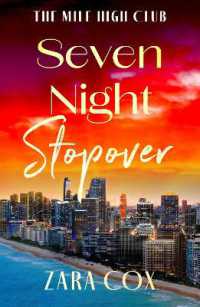 Seven Night Stopover : An utterly delicious and flirty read from Zara Cox (The Mile High Club) （Large Print）