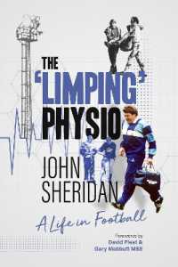 The Limping Physio : A Life in Football