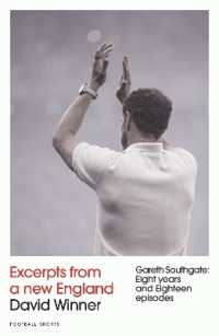 Excerpts from a New England : Gareth Southgate, Eight Years and Eighteen Episodes (Football Shorts)