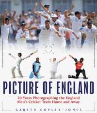 A Picture of England : Twenty Years Photographing the England Cricket Team Home and Away