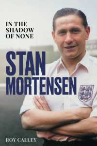 Stan Mortensen : In the Shadow of None