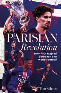 The Parisian Revolution : How PSG Toppled European and World Football
