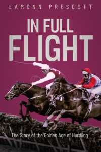 In Full Flight : The Story of the Golden Age of Hurdling