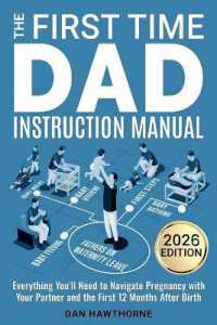 The First Time Dad Instruction Manual