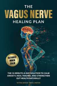 The Vagus Nerve Healing Plan