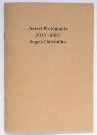 Protest Photographs 2015-2025