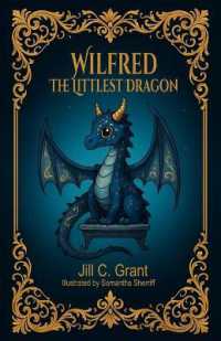 Wilfred the Littlest Dragon