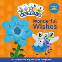 Wonderful Wishes: An Interactive Alphablocks Storybook (Alphablocks Read Together 10 Book Collection)