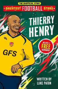 Greatest Football Stars: Thierry Henry