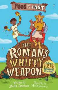 Poos of the Past 2: The Roman's Whiffy Weapon (Poos of the Past)