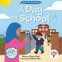 A Day at School (Stories for your Senses) （Board Book）