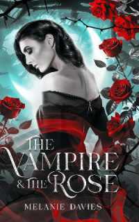The Vampire and the Rose : An Arranged Marriage Vampire Romance: Empire of Navaria Spicy Romance Series