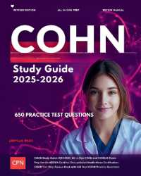 COHN Study Guide 2025-2026: All-in-One COHN and COHN-S Exam Prep for the ABOHN Certified Occupational Health Nurse Certification. COHN Test Prep Review Book with 650 Real COHN Practice Questions