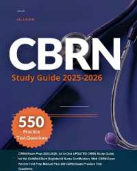 CBRN Exam Prep 2025-2026: All in One UPDATED CBRN Study Guide for the Certified Burn Registered Nurse Certification. with CBRN Exam Review Test Prep Manual Plus 550 CBRN Exam Practice Test Questions.
